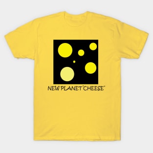 Planet and Cheese T-Shirt